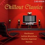 Chillout Classics - Harshit Verma Song Download