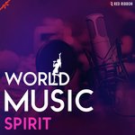 World Music Spirit - Harshit Verma Song Download